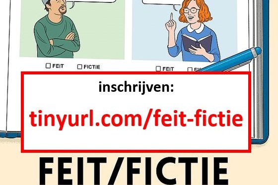 Inschrijven FEIT/FICTIE kan nog steeds Inschrijven FEIT/FICTIE kan nog steeds